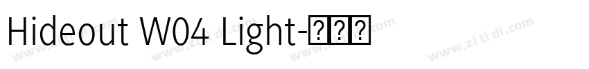 Hideout W04 Light字体转换